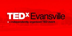 TEDxEvansville 2025 safarfriendly